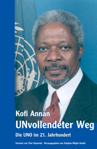 Buchcover: Kofi Annan, UNvollendeter Weg