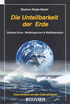 Buchcover: Die Unteilbarkeit der Erde, von Stephan Mögle-Stadel